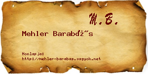 Mehler Barabás névjegykártya